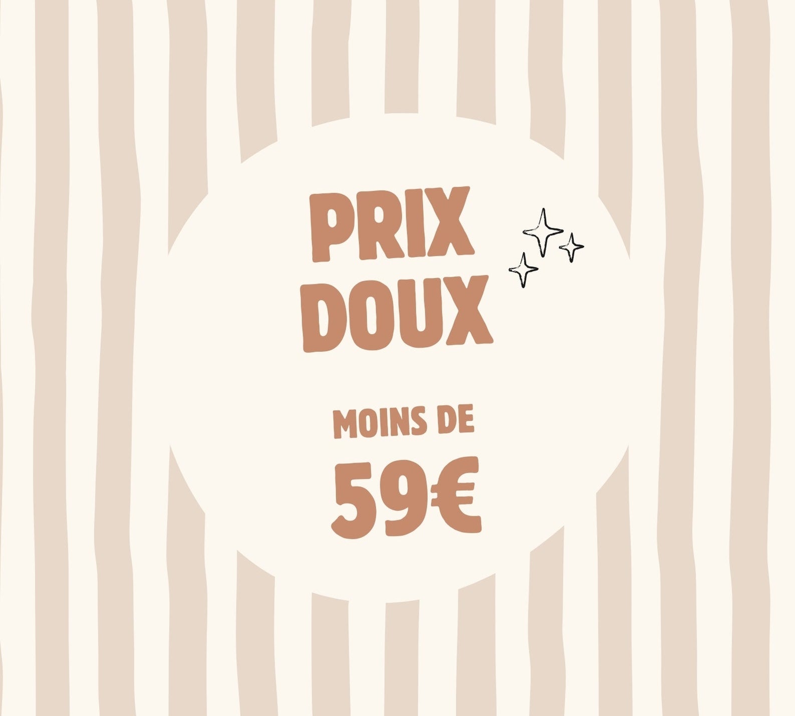SELECTION MOINS DE 59€.